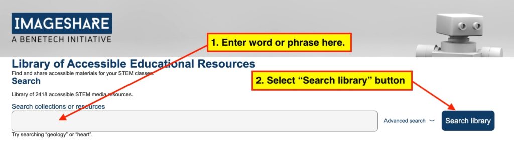Screenshot: Imageshare main webpage. 1. Enter word or phrase here. (arrow pointing to the "Search collections or resources edit field). 2. Select "Search library" button. (arrow pointing to the Search library button)